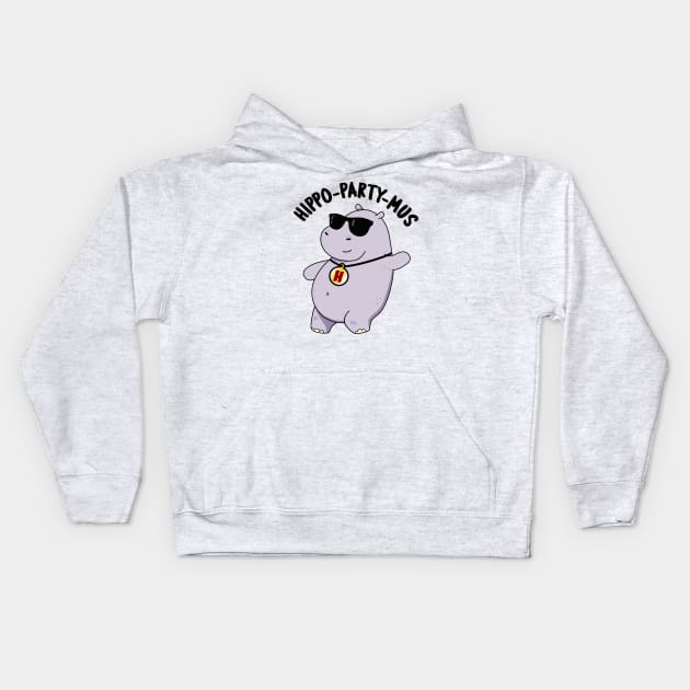 Hippo-party-mus Funny Animal Hippo Pun Kids Hoodie by punnybone